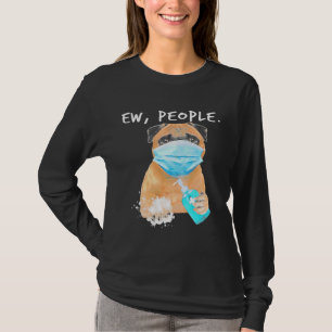 Pug Ew People Dog Wearing A Face Mask Classic T-S T-Shirt