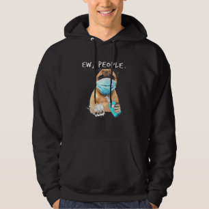 Pug Ew People Dog Wearing A Face Mask Hoodie