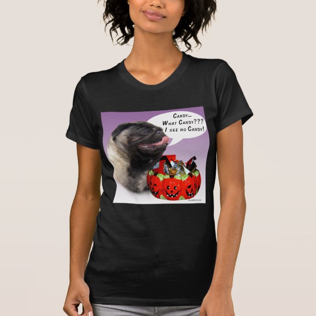 Pug (fawn) Halloween Candy T-Shirt (Front)