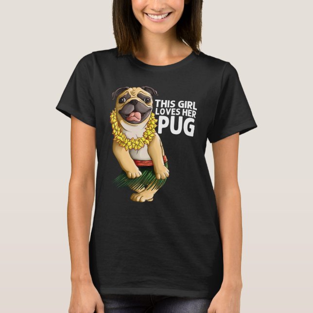 Pug For Girls Kids Hula Dancer Aloha Pug T-Shirt (Front)