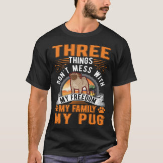 Pug Freedom Family Pug  1 T-Shirt
