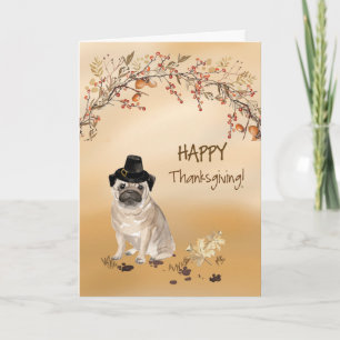 Pug Funny Pilgrim Hat Thanksgiving Card