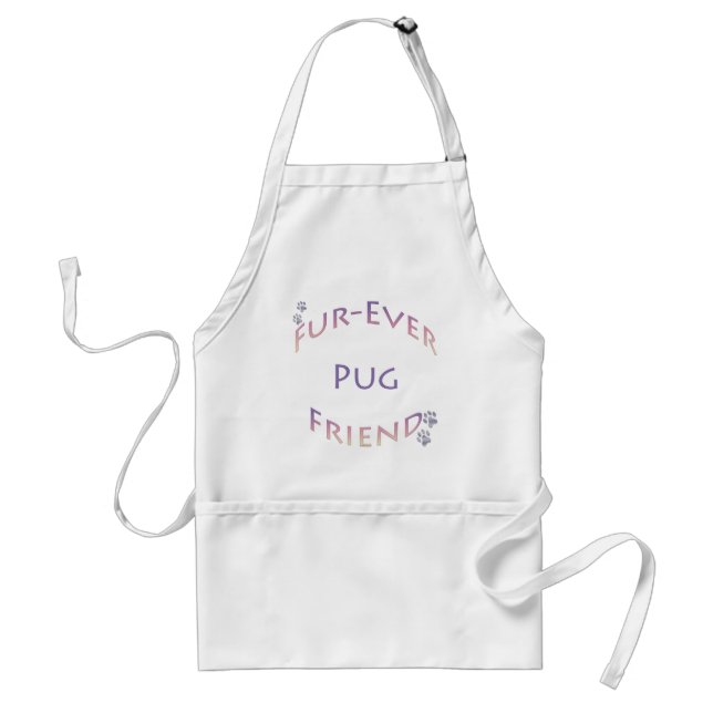 Pug Furever Friend Standard Apron (Front)