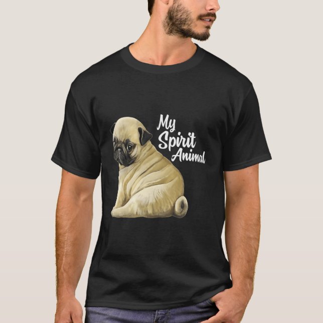 Pug Gifts Spirit Animal Pug Lover Funny Pug Dog T-Shirt (Front)