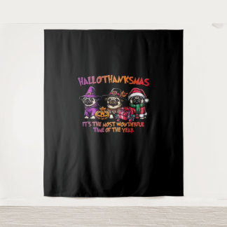 Pug Halloween Thanksgiving Christmas Classic T-Shi Tapestry