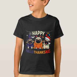 Pug Halloween Thanksgiving Christmas Happy Halloth T-Shirt