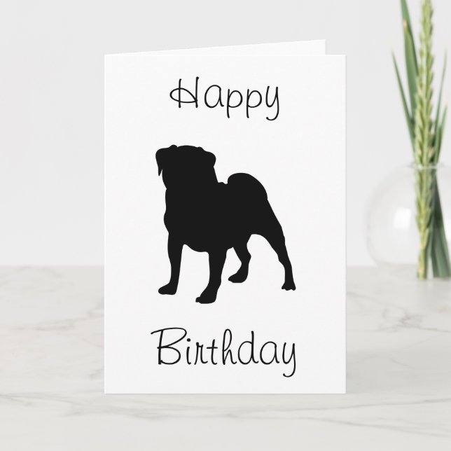 Pug Happy Birthday Card (Front)