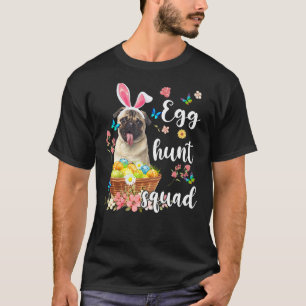 Pug Happy Easter Day Colourful Egg Hunt Squad T-Shirt