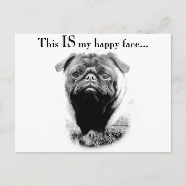 Pug Happy Face Postcard (Front)