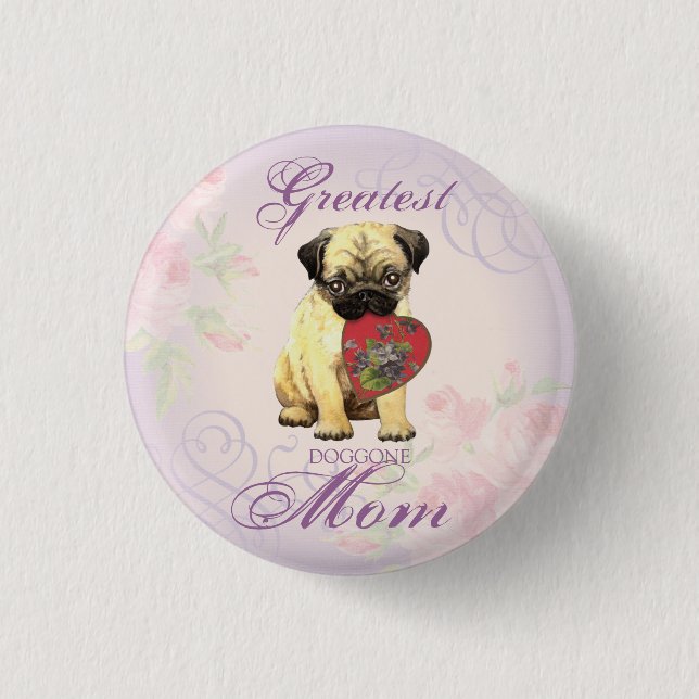 Pug Heart Mum 3 Cm Round Badge (Front)