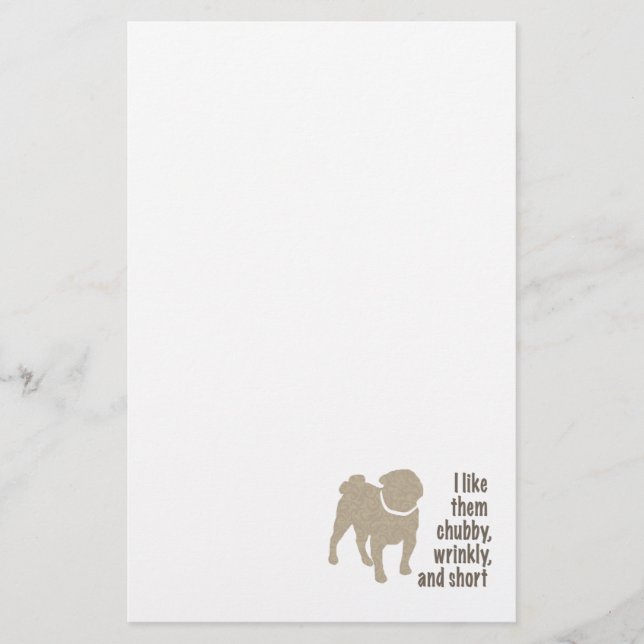 Pug - I Like Them Chubby, Wrinkly and Short Stationery (Front)