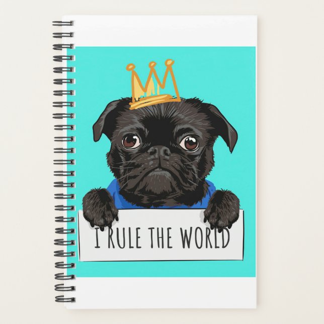 Pug I Rule The World Gift, Funny Pug Lover Gift Planner (Front)