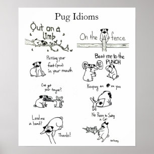 Pug Idioms Poster
