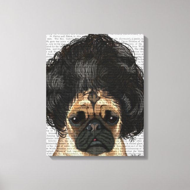Pug In A Bad Wig Canvas Print (Front)