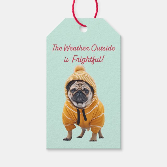 Pug in a Tracksuit "Frightful Weather" Gift Tag (Front)
