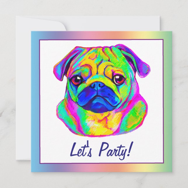 Pug in Colours Birthday Invitation (Front)