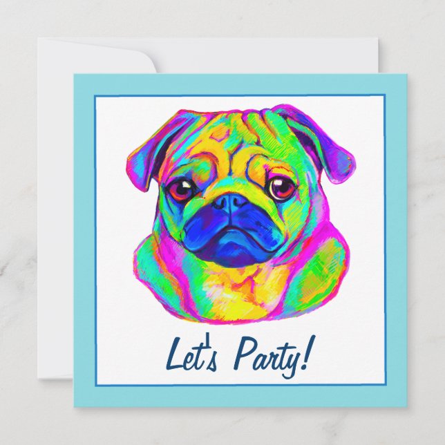 Pug in Colours Birthday Invitation (Front)