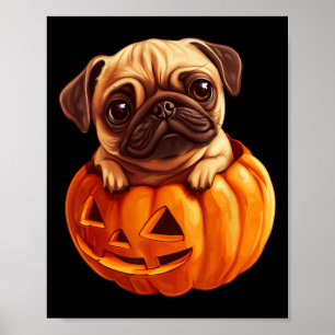 Pug In Pumpkin Halloween Pugkin Cute Pug Halloween Poster