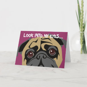 Pug Is Watching Birthday Card
