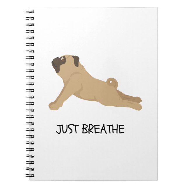 Pug Journal: Just Breathe Notebook (Front)