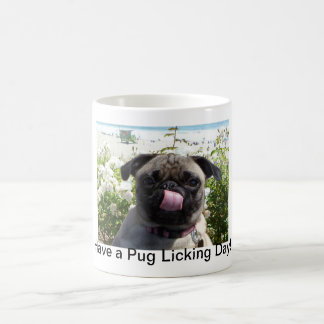 Pug Licking  Day Mug