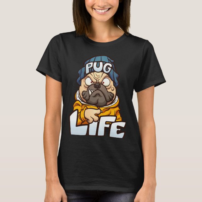 Pug Life 123 T-Shirt (Front)