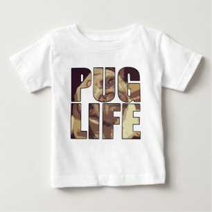 Pug Life Baby T-Shirt