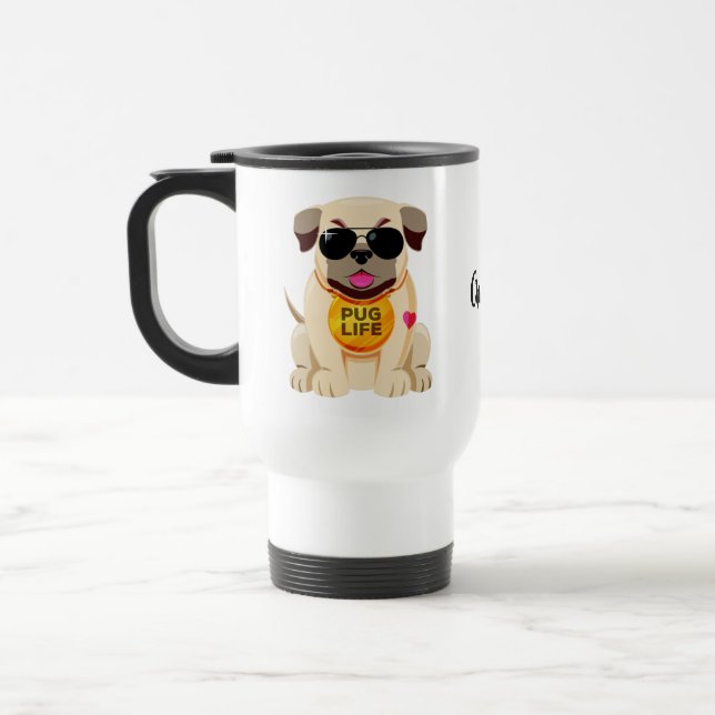 Pug Life custom name mugs (Left)