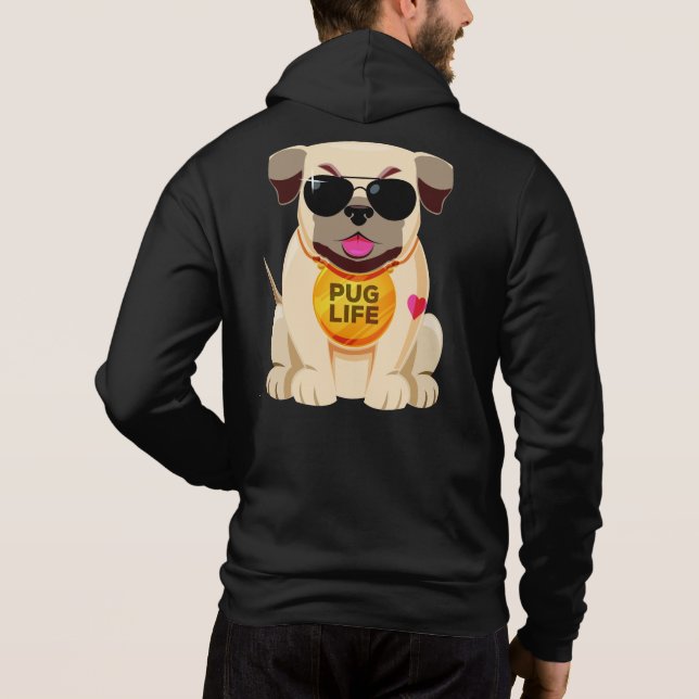Pug Life custom text / name Hoodie (Back)