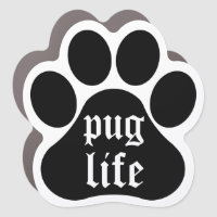 Pug Life | Funny Dog Lover Pawprint