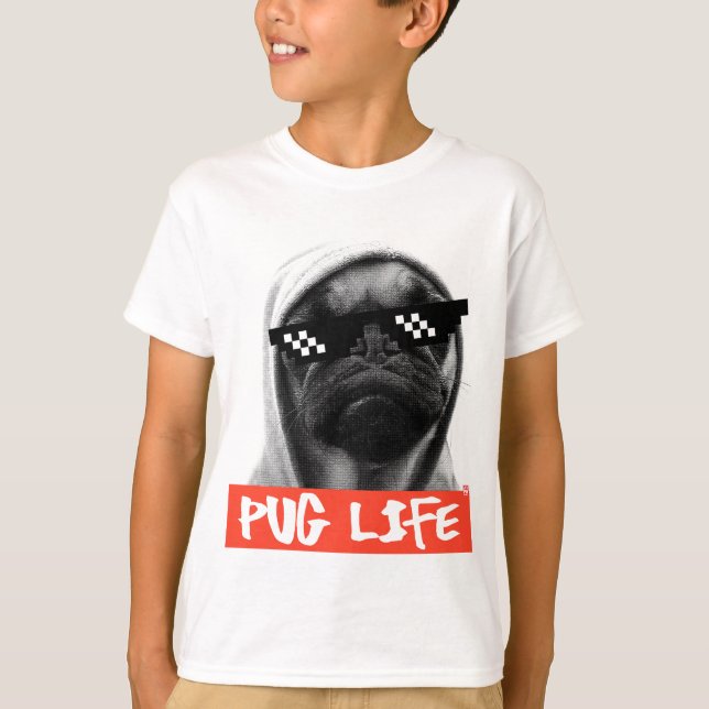 Pug Life T-Shirt (Front)