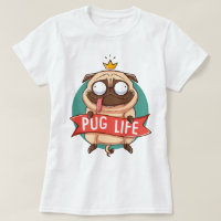 Pug Life T-Shirt