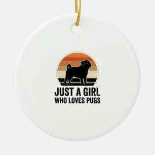 Pug Lover Vintage Just A Girl Dog Shirt Design_1 Ceramic Tree Decoration