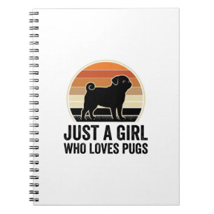 Pug Lover Vintage Just A Girl Dog Shirt Design_1 Notebook