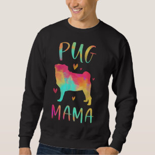 Pug Mama Colourful Pug Gifts Dog Mum Sweatshirt