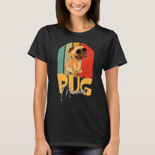 Pug Mama Cute Dog Mum Girls Women Presents 1 T-Shirt