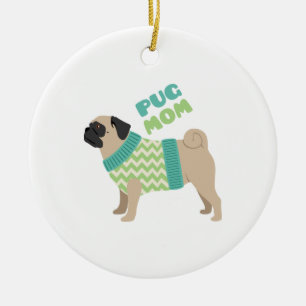 Pug Mom Ceramic Tree Decoration