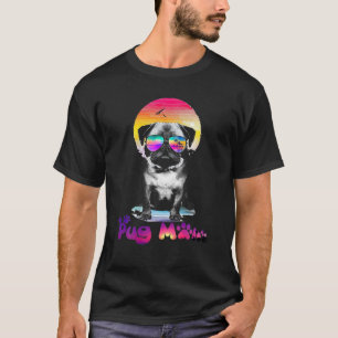 Pug Mom Sunglasses Mother's Day Funny Pug Mother's T-Shirt