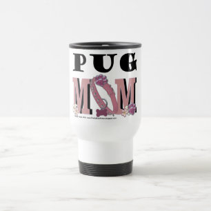 Pug MOM Travel Mug