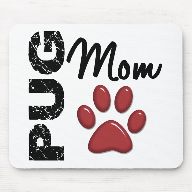 Pug Mum 2 Mouse Mat (Front)