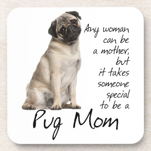 Pug Mum Coasters (Front)