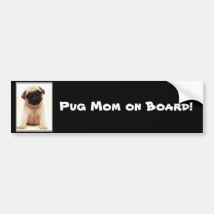 Pug mum on board bumper sticker