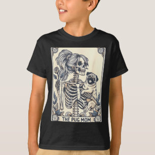 Pug Mum Tarot Card Skeleton Pug Mum Halloween Dog T-Shirt