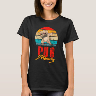 Pug Mummy Vintage Retro Dog Animal Mother Day T-Shirt