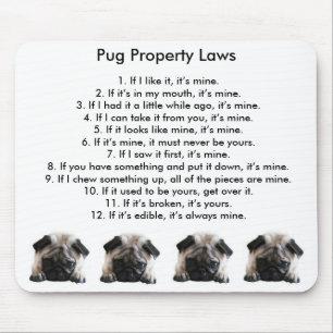 Pug Property Laws Mouse Mat