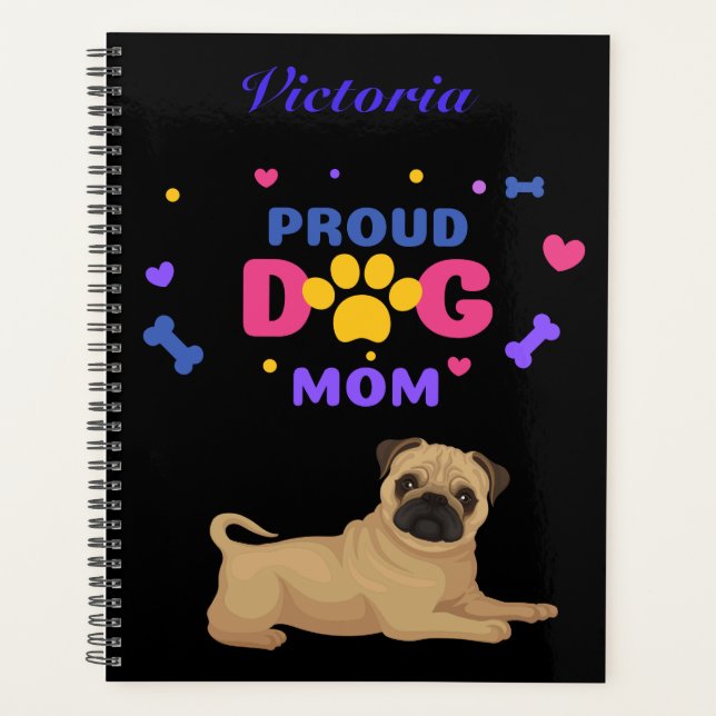 Pug Proud Dog Mum Planner (Front)