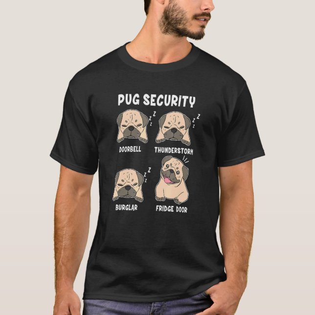 Pug  Pug Mum Pug Dad Dog  Pug Security Doorbell T-Shirt (Front)