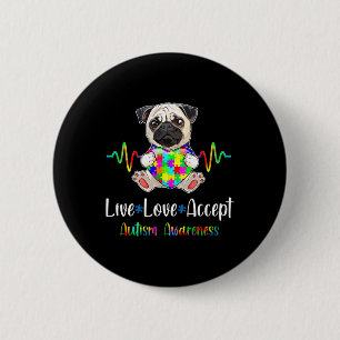 Pug Puzzle Piece Live Love Accept Autism Awareness 6 Cm Round Badge