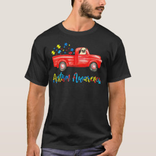Pug Riding Truck Cute Pug Autism Awareness T-Shirt