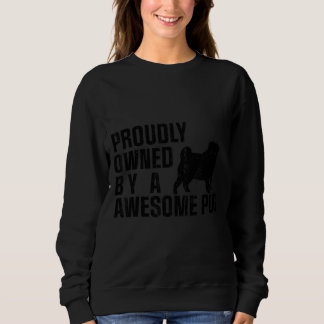 Pug Saying Proud Pug Sweatshirt